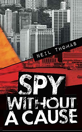 Beispielbild fr Spy Without a Cause zum Verkauf von WorldofBooks