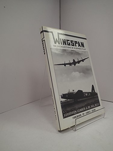 Beispielbild fr Wingspan: The recollections of a bomber pilot zum Verkauf von WorldofBooks