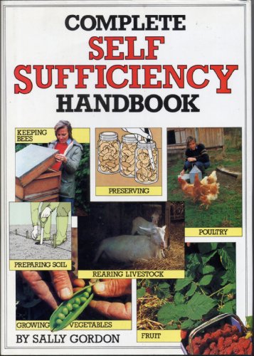 Beispielbild fr Complete Self-sufficiency Handbook zum Verkauf von WorldofBooks