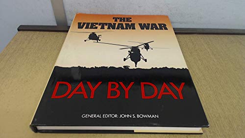 Beispielbild fr THE VIETNAM WAR DAY BY DAY zum Verkauf von WorldofBooks
