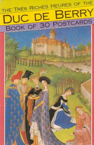 Stock image for The Tres Riches Heures of the Duc De Berry: Book of 30 Postcards for sale by WorldofBooks