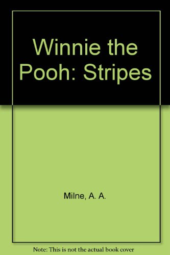 Beispielbild fr Winnie the Pooh: Stripes zum Verkauf von medimops