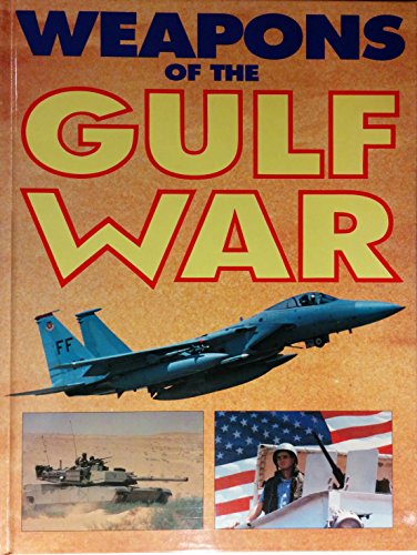 9781854222312: WEAPONS OF THE GULF WAR