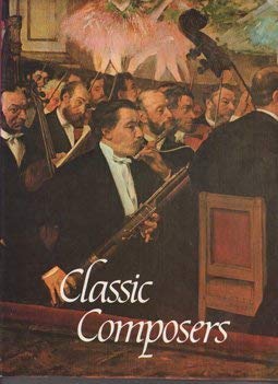 Beispielbild fr Classic Composers zum Verkauf von AwesomeBooks