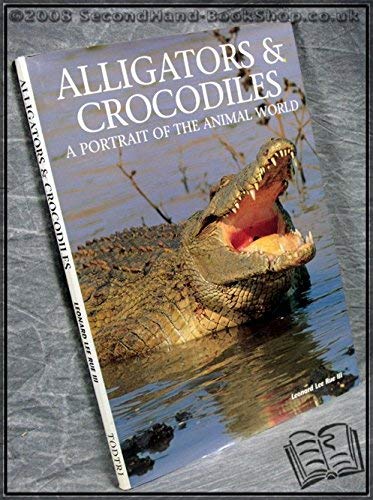 Stock image for Alligators and Crocodiles (Portraits of the Animal World) for sale by WorldofBooks
