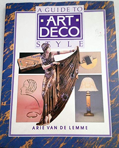 Beispielbild fr A Guide to Art Deco Style (A Quintet book) zum Verkauf von WorldofBooks