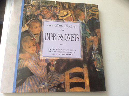 Beispielbild fr Magna Book of Impressionists (Little Gift Books) zum Verkauf von WorldofBooks