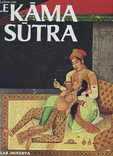 Beispielbild fr LE KAMA SUTRA zum Verkauf von AwesomeBooks