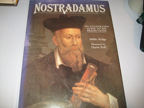 Imagen de archivo de Nostradamus: An Illustrated Guide to His Predictions a la venta por WorldofBooks