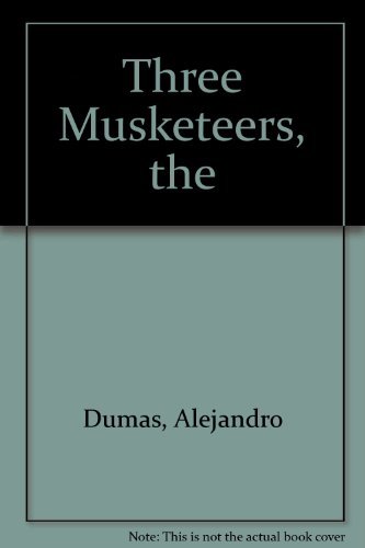 Stock image for The Three Musketeers for sale by ThriftBooks-Dallas