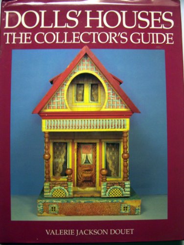 Dolls' Houses the Collector's Guide