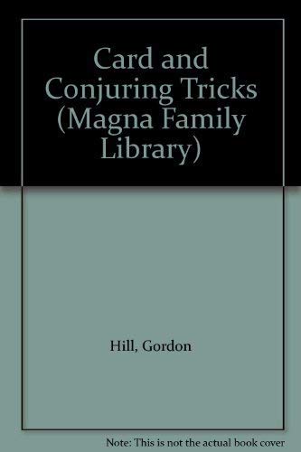 Beispielbild fr Card and Conjuring Tricks (Magna Family Library) zum Verkauf von Wonder Book