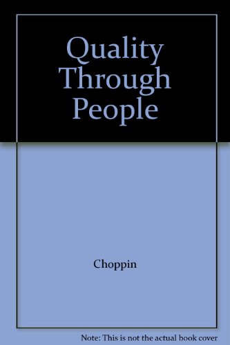 Imagen de archivo de QUALITY THROUGH PEOPLE a la venta por Reuseabook