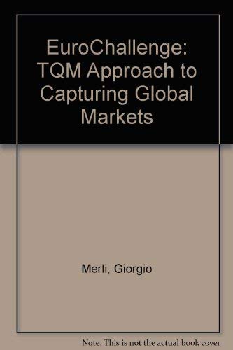 Imagen de archivo de EuroChallenge: TQM Approach to Capturing Global Markets a la venta por Wonder Book