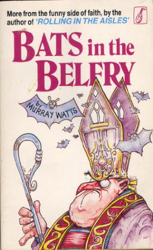 Beispielbild fr Bats in the Belfry zum Verkauf von WorldofBooks