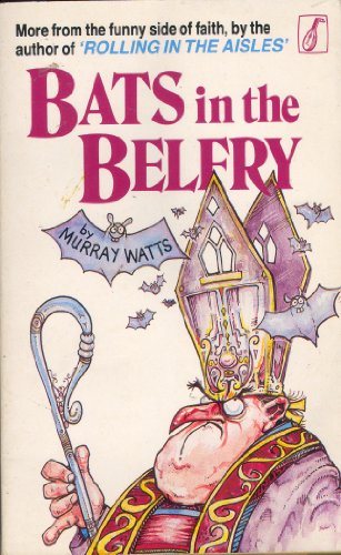 Imagen de archivo de Bats in the Belfry a la venta por LONG BEACH BOOKS, INC.
