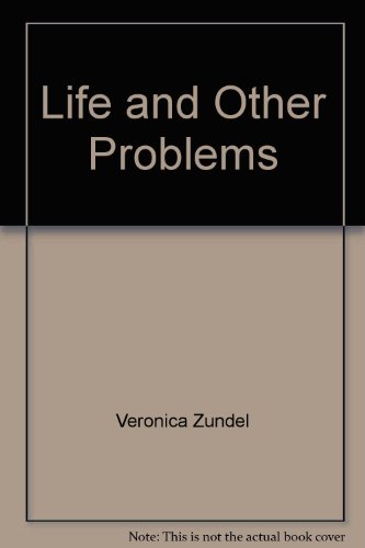 Beispielbild fr Life and Other Problems zum Verkauf von WorldofBooks