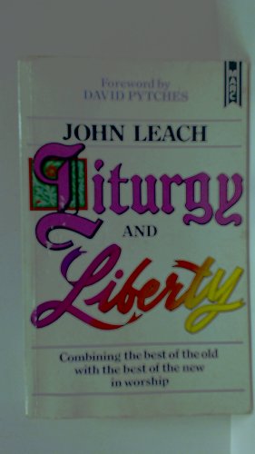 9781854240163: Liturgy and Liberty