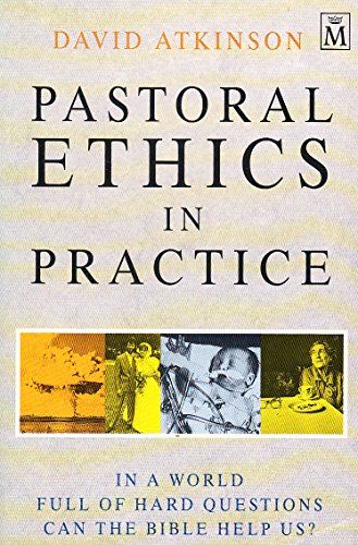 Beispielbild fr Pastoral Ethics in Practice zum Verkauf von WorldofBooks