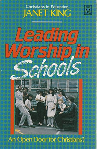 Imagen de archivo de Leading Worship in Schools a la venta por Christian Book Store