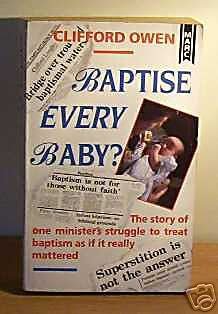 Stock image for Baptise Every Baby? for sale by WorldofBooks