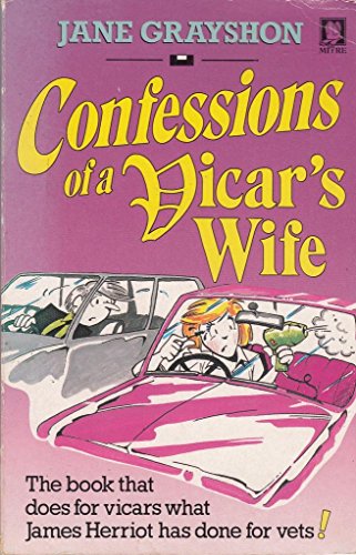 Imagen de archivo de Confessions of a Vicar's Wife a la venta por Goldstone Books