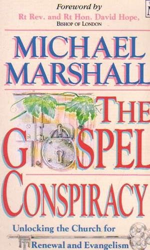 Stock image for The Gospel Conspiracy for sale by Half Price Books Inc.