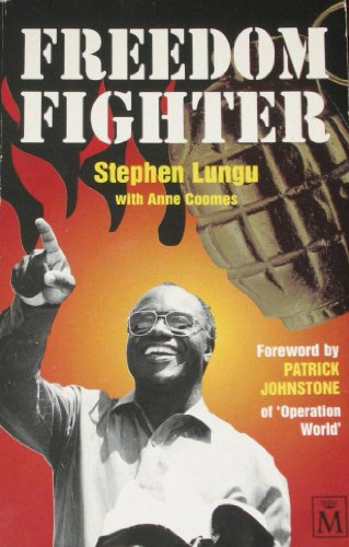 Stock image for Freedom Fighter: Stephen Lungu Story for sale by Brit Books