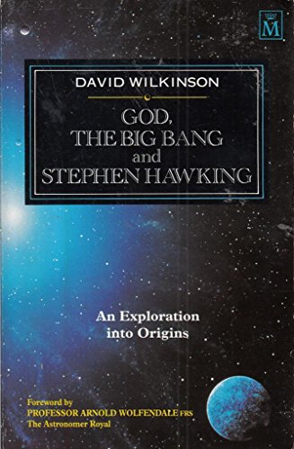 God, the Big Bang, and Stephen Hawking (9781854242075) by David Wilkinson