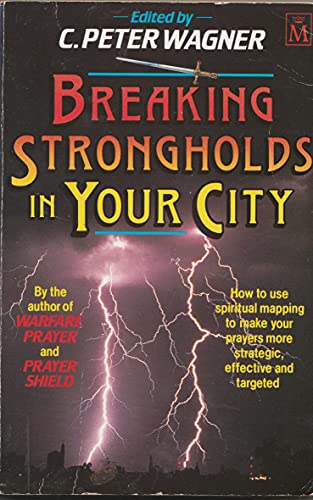 9781854242181: Breaking Strongholds in Your City