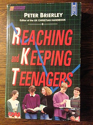 Stock image for Reaching and Keeping Teenagers for sale by WorldofBooks