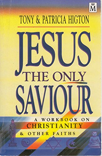 9781854242228: Jesus: The Only Saviour