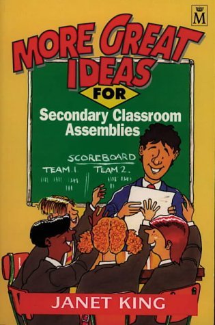 Imagen de archivo de More Great Ideas for Secondary Classroom Assemblies a la venta por Goldstone Books