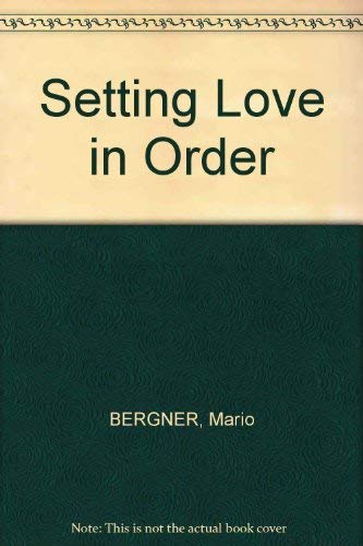 9781854243188: Setting Love in Order