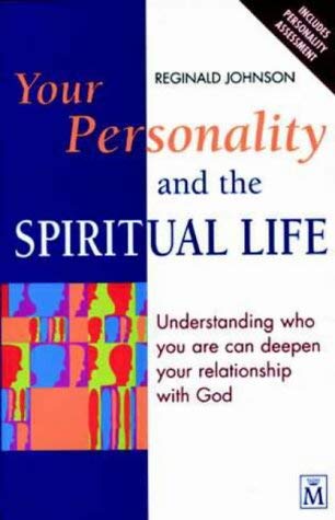 Stock image for Your Personality & Spiritual Life: Understanding Who You Are Can Deepen Your Relationship with God for sale by MusicMagpie