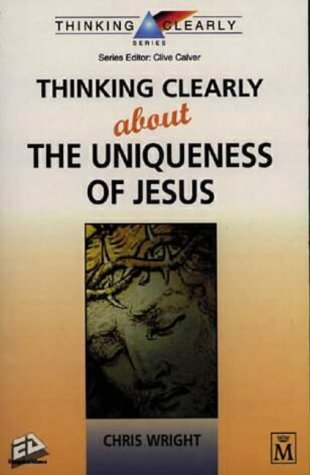 9781854243478: Thinking Clearly About the Uniqueness of Jesus: Vol 3