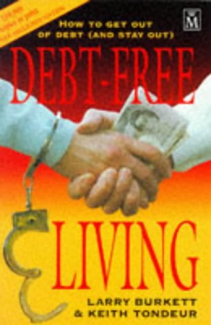 Stock image for Debt Free Living for sale by AwesomeBooks