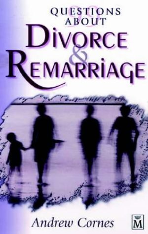 Questions About Divorce and Remarriage (9781854243966) by Cornes, Andrew