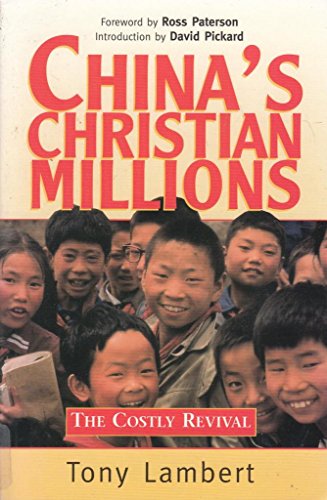 Stock image for China's Christian Millions : The Costly Revival for sale by Better World Books