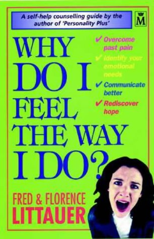 Stock image for Why Do I Feel the Way I Do? for sale by AwesomeBooks