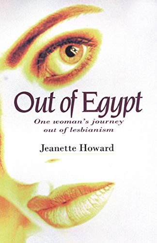 9781854244864: Out of Egypt: One Woman's Journey Out of Lesbianism - Christian Religion