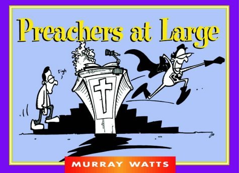 9781854245106: Preachers at Large (Funny You Should Say That!)