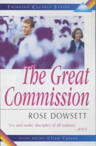 Beispielbild fr The Great Commission (Thinking Clearly) zum Verkauf von Simply Read Books