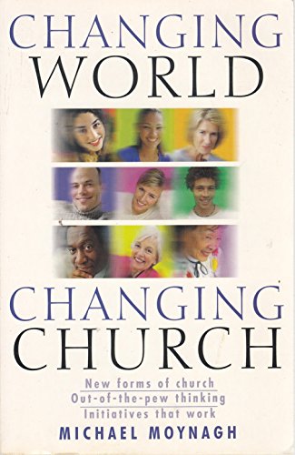 Beispielbild fr Changing World, Changing Church zum Verkauf von WorldofBooks