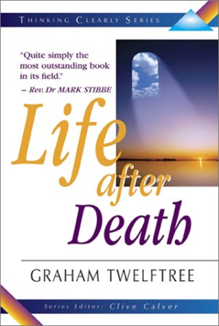 9781854245250: Life After Death (Thinking Clearly S.)