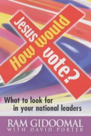 Stock image for How Would Jesus Vote?: What to Look for in Your National Leaders for sale by Bahamut Media