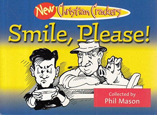 Beispielbild fr New Christian Crackers: Smile, Please! zum Verkauf von WorldofBooks