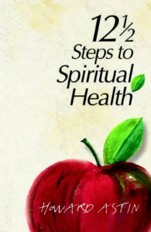 Imagen de archivo de 12-1/2 Steps to Spiritual Health a la venta por WorldofBooks