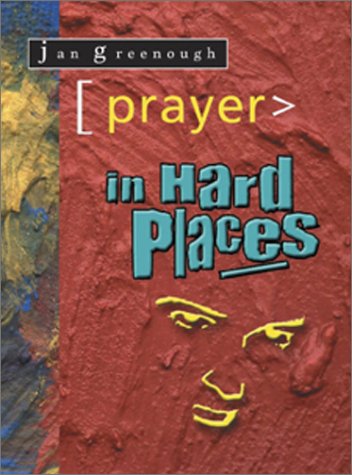Stock image for Prayer in Hard Places for sale by Jagst Medienhaus