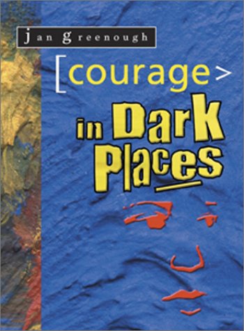 Stock image for Courage in Dark Places for sale by Jagst Medienhaus